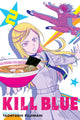Book cover of: Kill Blue, Vol. 2