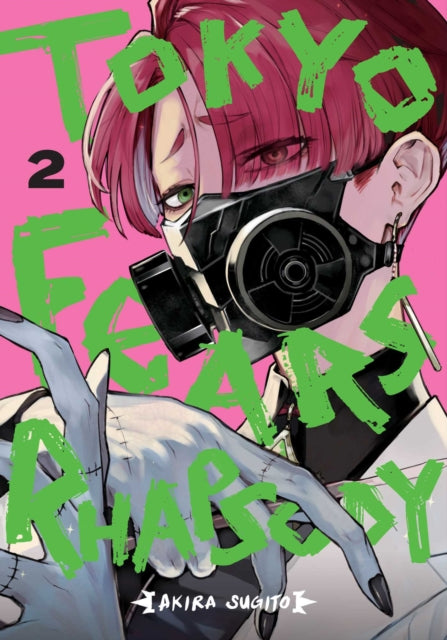 Tokyo Fears Rhapsody, Vol. 2 9781974758678 Akira Sugito