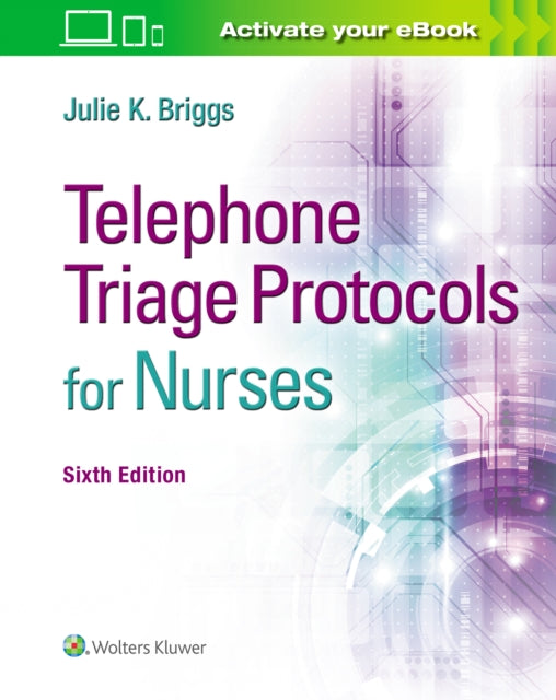 Book cover of: Telephone Triage Protocols for Nurses. By: BRIGGS