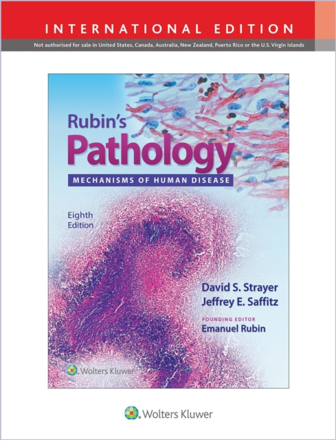 Book cover of: Rubin's Pathology. By: Dr. David S. Strayer MD PhD