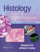 Book cover of: Histology From a Clinical Perspective. By: Dongmei Cui