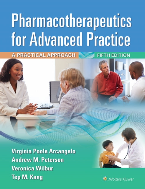 Book cover of: Pharmacotherapeutics for Advanced Practice. By: ARCANGELO