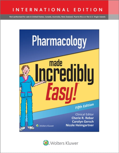 Book cover of: Pharmacology Made Incredibly Easy. By: LWW