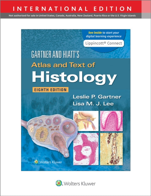 Book cover of: Gartner & Hiatt's Atlas and Text of Histology. By: GARTNER