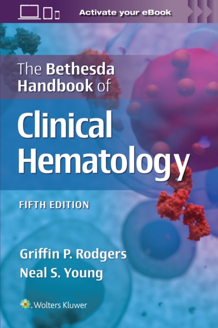 Book cover of: Bethesda Handbook of Clinical Hematology. By: RODGERS