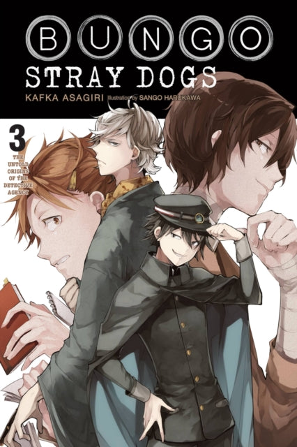 Book cover of: Bungo Stray Dogs, Vol. 3 (light novel). By: 朝霧カフカ
