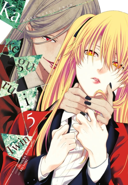 Book cover of: Kakegurui Twin, Vol. 5. By: Homura Kawamoto