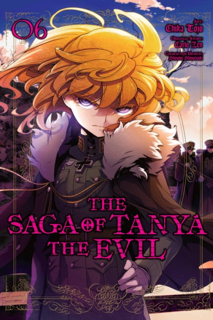 Book cover of: Saga of Tanya the Evil, Vol. 6 (manga). By: カルロ・ゼン