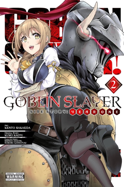 Book cover of: Goblin Slayer Side Story: Year One, Vol. 2 (manga). By: 蝸牛くも