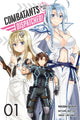 Book cover of: Combatants Will Be Dispatched!, Vol. 1 (manga). By: 暁なつめ