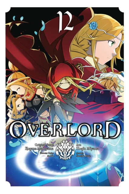 Book cover of: Overlord, Vol. 12 (manga). By: 丸山くがね