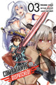 Book cover of: Combatants Will Be Dispatched!, Vol. 3 (manga). By: 暁なつめ