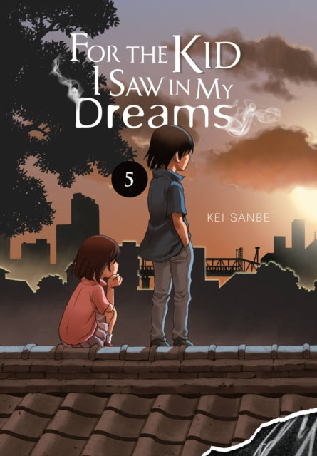 Book cover of: For the Kid I Saw in My Dreams, Vol. 5. By: Kei Sanbe