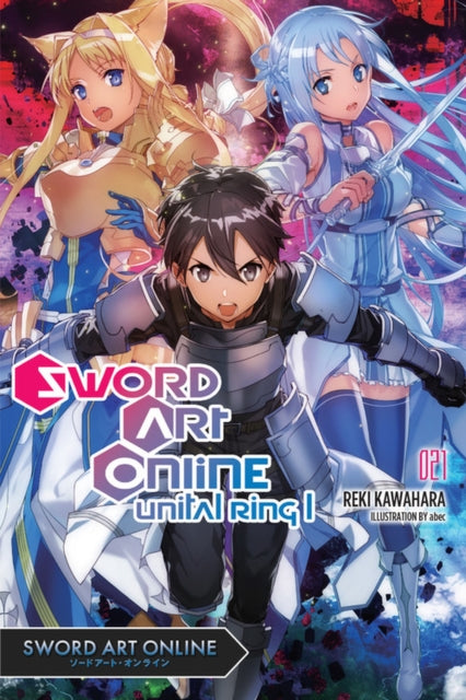Book cover of: Sword Art Online 21 (light novel). By: Reki Kawahara