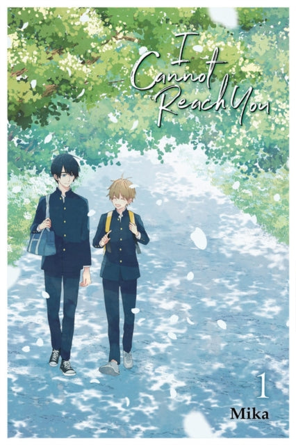 Book cover of: I Cannot Reach You, Vol. 1. By: Mika