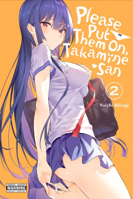 Book cover of: Please Put Them On, Takamine-san, Vol. 2. By: Yuichi Hiiragi