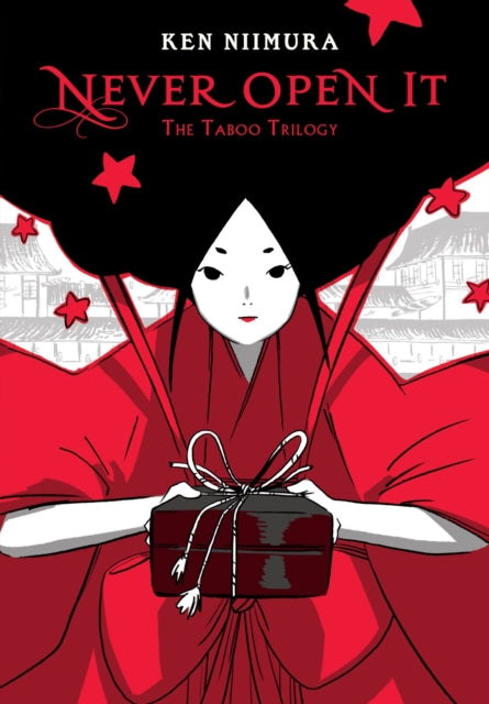 Book cover of: Never Open It: The Taboo Trilogy. By: Ken Niimura