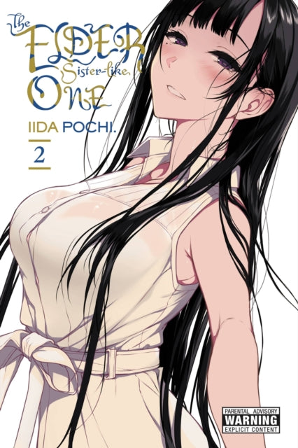 Book cover of: Elder Sister-Like One, Vol. 2. By: Pochi Iida