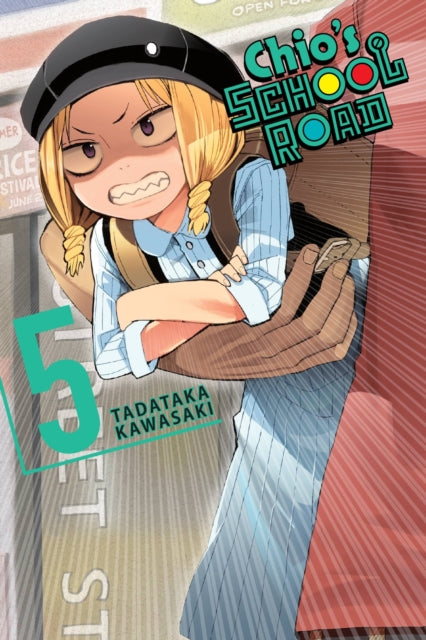 Book cover of: Chio's School Road, Vol. 5. By: Tadataka Kawasaki