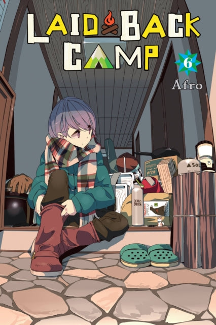 Book cover of: Laid-Back Camp, Vol. 6. By: Afro