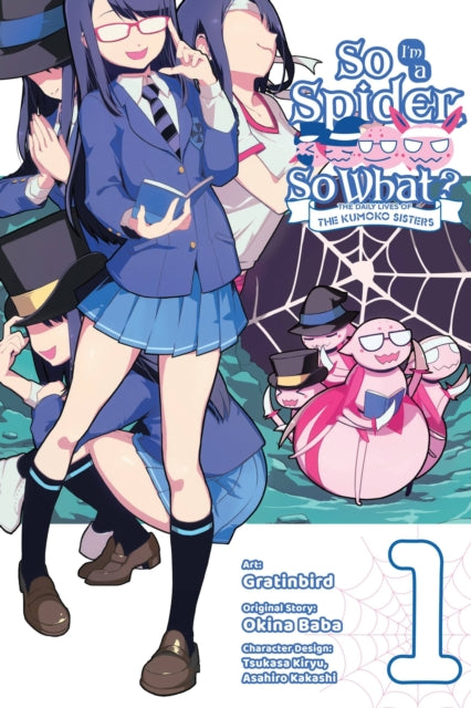 Book cover of: So I'm a Spider, So What? The Daily Lives of the Kumoko Sisters, Vol. 1. By: 馬場翁
