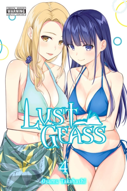 Book cover of: Lust Geass, Vol. 4. By: Osamu Takahashi