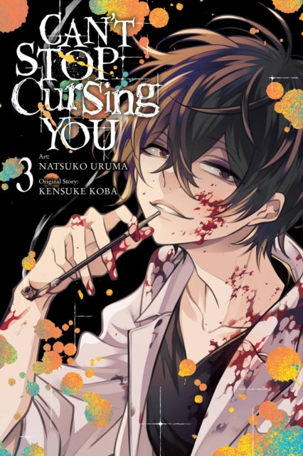 Book cover of: Can't Stop Cursing You, Vol. 3. By: Kensuke Koba