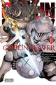 Book cover of: Goblin Slayer, Vol. 11 (manga). By: 神奈月昇