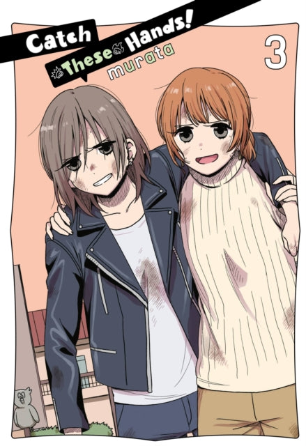 Book cover of: Catch These Hands!, Vol. 3. By: murata