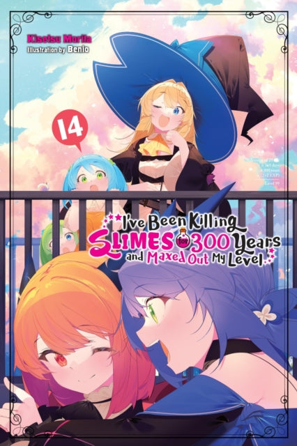 Book cover of: I've Been Killing Slimes for 300 Years and Maxed Out My Level, Vol. 14. By: Kisetsu Morita