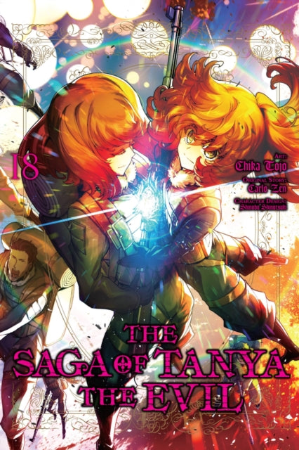 Book cover of: Saga of Tanya the Evil, Vol. 18 (manga). By: 篠月しのぶ
