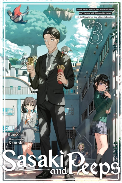 Book cover of: Sasaki and Peeps, Vol. 3 (light novel). By: Buncololi