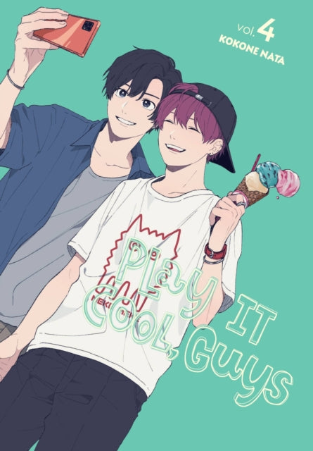 Book cover of: Play It Cool, Guys, Vol. 4. By: Kokone Nata
