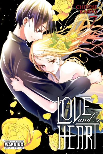 Book cover of: Love and Heart, Vol. 7. By: Chitose Kaido