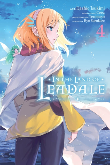 Book cover of: In the Land of Leadale, Vol. 4 (manga). By: Ceez