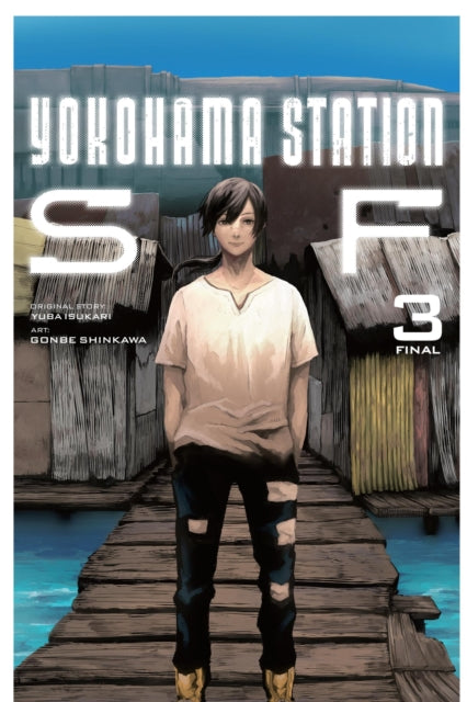 Book cover of: Yokohama Station SF, Vol. 3 (manga). By: Yuba Isukari