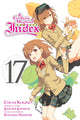 Book cover of: Certain Magical Index, Vol. 17 (manga). By: 鎌池和馬
