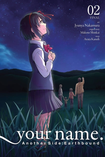 Book cover of: your name. Another Side:Earthbound, Vol. 2 (manga). By: 新海誠