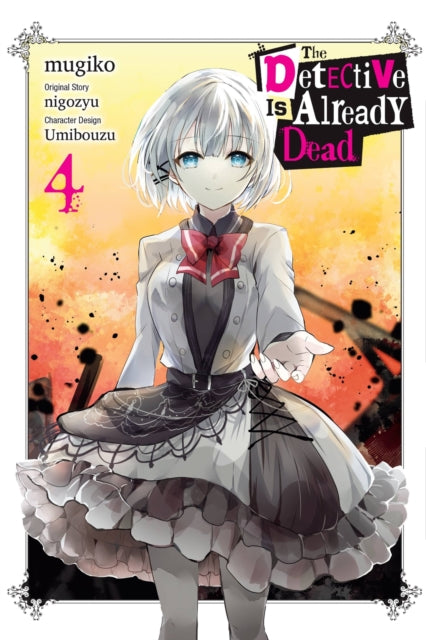 Book cover of: Detective Is Already Dead, Vol. 4 (manga). By: nigozyu