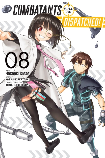 Book cover of: Combatants Will Be Dispatched!, Vol. 8 (manga). By: 暁なつめ