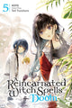 Book cover of: Reincarnated Witch Spells Doom, Vol. 5. By: sora