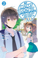 Book cover of: My Instant Death Ability Is So Overpowered, No One in This Other World Stands a Chance Against Me! —AO—, Vol. 2 (manga). By: Tsuyoshi Fujitaka