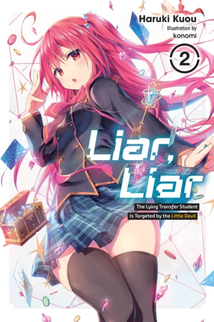 Book cover of: Liar, Liar, Vol. 2. By: Haruki Kuou