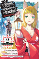 Book cover of: Is It Wrong to Try to Pick Up Girls in a Dungeon? Memoria Freese, Vol. 2. By: 大森藤ノ