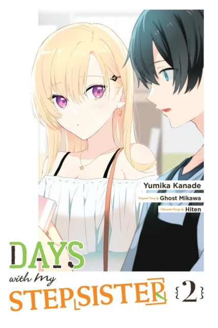 Days with My Stepsister, Vol. 2 (manga) 9781975378998 Ghost Ghost Mikawa