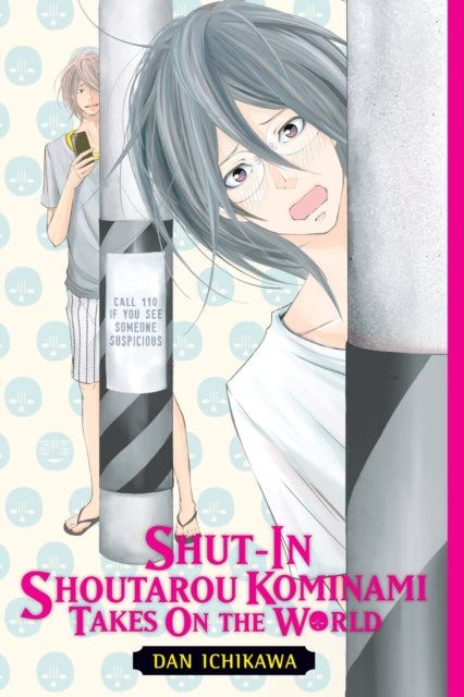 Book cover of: Shut-In Shoutarou Kominami Takes On the World. By: Dan Ichikawa