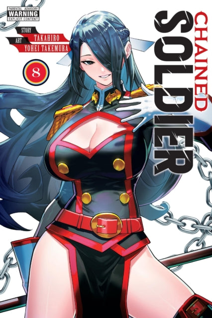 Book cover of: Chained Soldier, Vol. 8. By: Takahiro