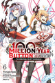 Book cover of: I Kept Pressing the 100-Million-Year Button and Came Out on Top, Vol. 6 (manga)