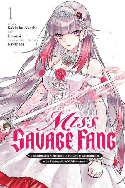 Book cover of: Miss Savage Fang, Vol. 1 (manga). By: Kakkaku Akashi