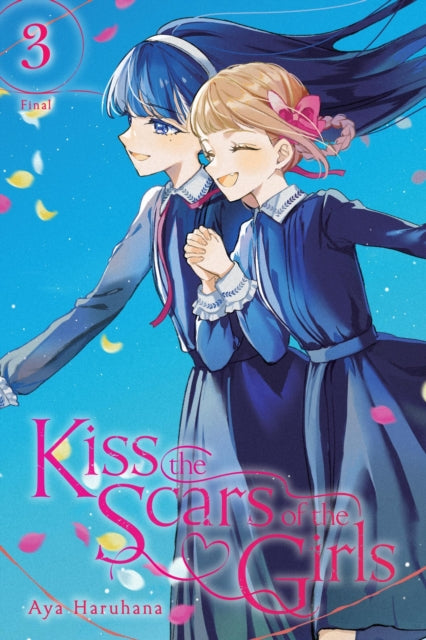 Kiss the Scars of the Girls, Vol. 3 9781975392680 Aya Haruhana